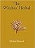 The Witches' Herbal