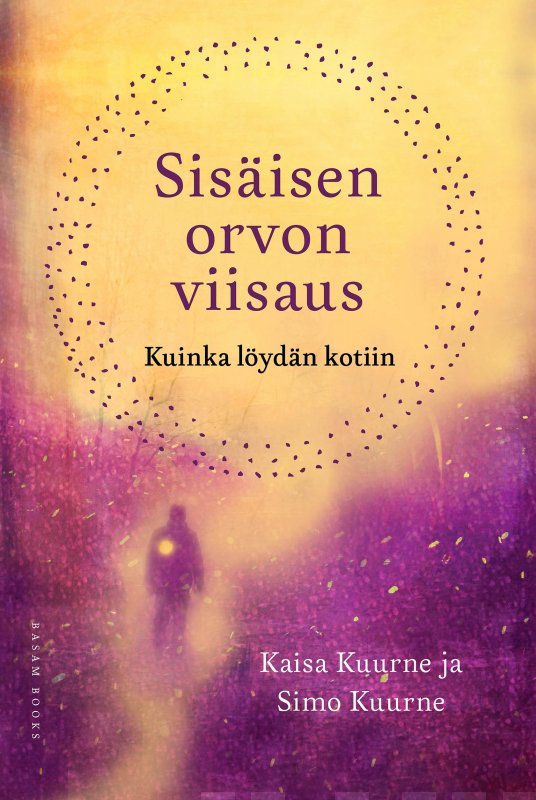 Sisäisen orvon viisaus - Kuinka löydän kotiin