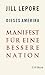 Dieses Amerika: Manifest für eine bessere Nation (Beck Paperback 6379) (German Edition)