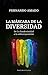La máscara de la diversidad