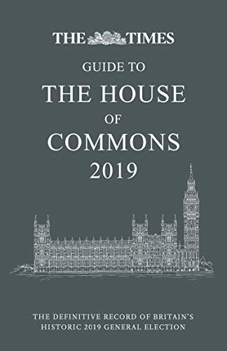 The Times Guide to the House of Commons: 2019 (Hardcover)
