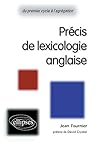 Précis De Lexicologie Anglaise