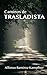Caminos de Trasladista: Una...