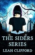 The Siders Series: Books 1-3