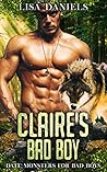 Book cover for Claire's Bad Boy (Date Monsters for Bad Boys, #1)