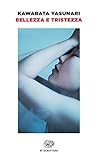 Bellezza e tristezza