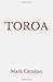 TOROA by Mark Clendon