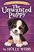 The Unwanted Puppy (Pet Rescue Adventures)