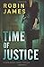 Time of Justice (Mara Brent Legal Thriller #1)