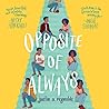 Opposite of Always by Justin A. Reynolds