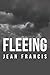 Fleeing