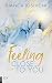 Feeling Close to You (Was auch immer geschieht, #2)