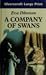 A Company Of Swans