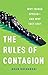 The Rules of Contagion: Why Things Spread--And Why They Stop
