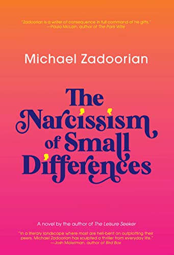 The Narcissism of Small Differences: A Novel (Kindle Edition)