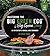 The Big Green Egg Bible: Th...