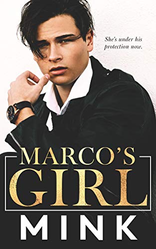 Marco's Girl (Kindle Edition)