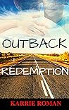 Outback Redemption by Karrie Roman