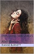Exploring Her Spaces