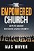 The Empowered Church: Keys ...