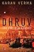 DHRUV: Love Story of an Alchemist