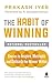 Habit of Winning