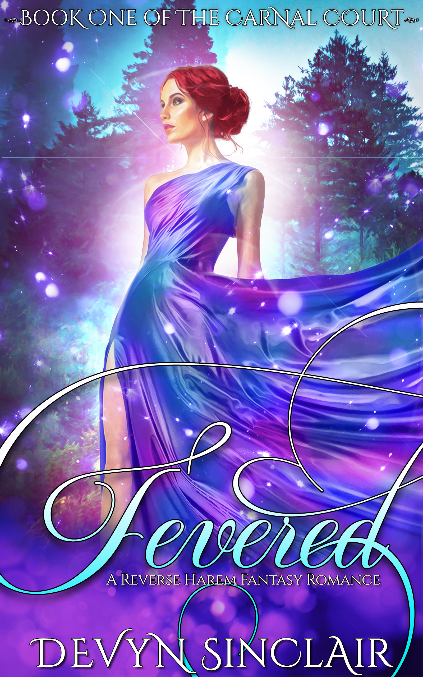 Fevered (The Carnal Court, #1)