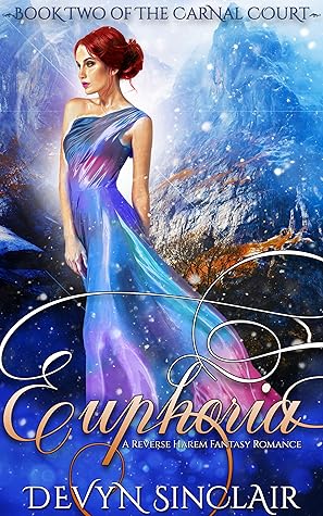 Euphoria (The Carnal Court, #2)