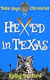 Hexed in Texas by Kathy Burford