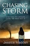 Chasing the Storm