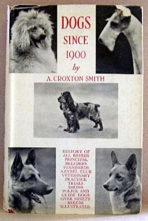 Dogs Since 1900 (Hardcover)