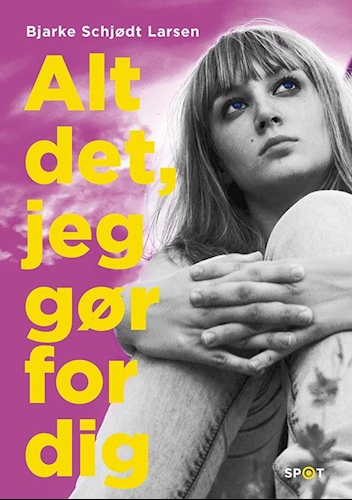 Alt det, jeg gør for dig (SPOT)