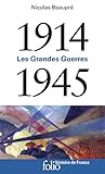 1914-1945. Les Gr...