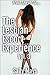 The Lesbian Girlfriend Expe...