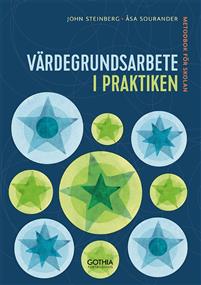 Värdegrundsarbete i praktiken