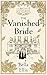 The Vanished Bride (Brontë ...