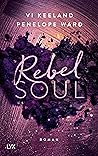 Rebel Soul by Vi Keeland