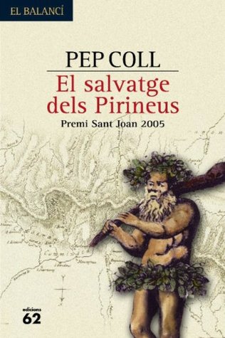 El salvatge dels Pirineus (Hardcover)