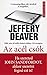 Az acél csók by Jeffery Deaver