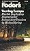 Fodor's Touring Europe: Fle...