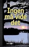 Ingen må vide det