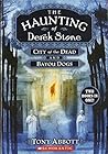 City of the Dead and Bayou Dogs by Tony Abbott
