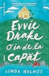 Evvie Drake o ia ...