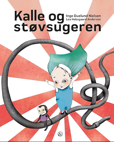 Kalle og støvsugeren (Hardcover)