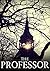 The Professor (A Riveting Kidnapping Mystery, #12)