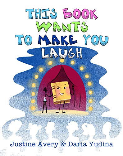 This Book Wants to Make You Laugh (Living Book 2)