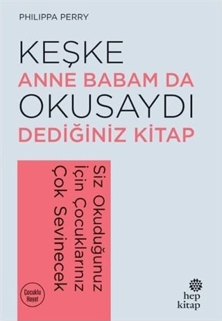 Keşke Anne Babam da Okusaydı Dediğiniz Kitap
