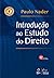 Introdução ao estudo do direito by Paulo Nader