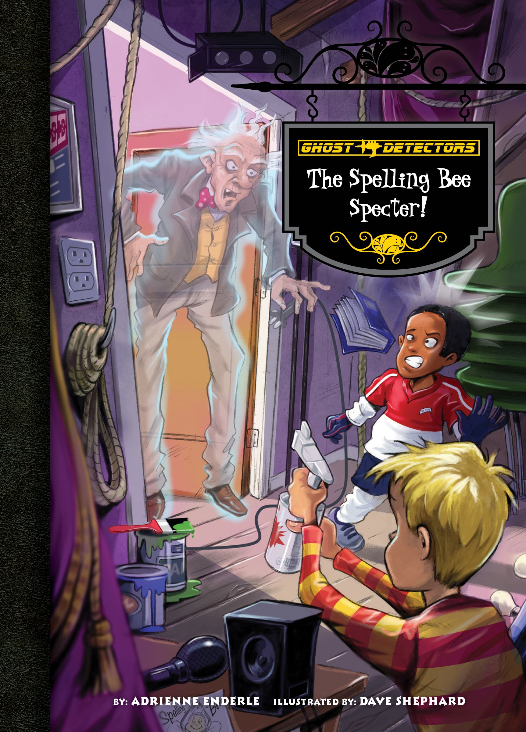 The Spelling Bee Specter! (Ghost Detectors #19)