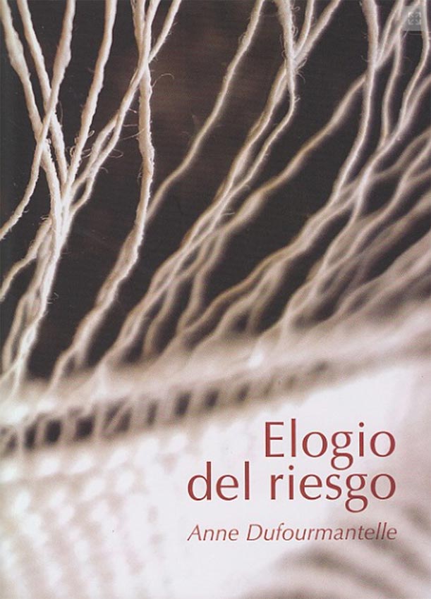 Elogio del riesgo